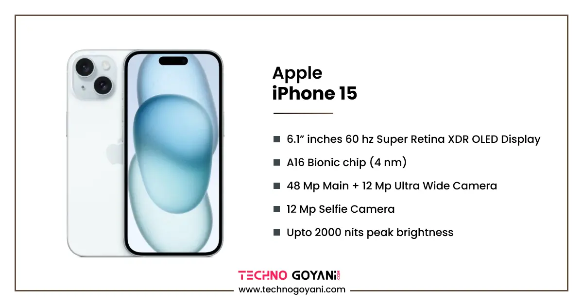 Apple IPhone 15 Price, Full Specifications & Release Date Techno Goyani