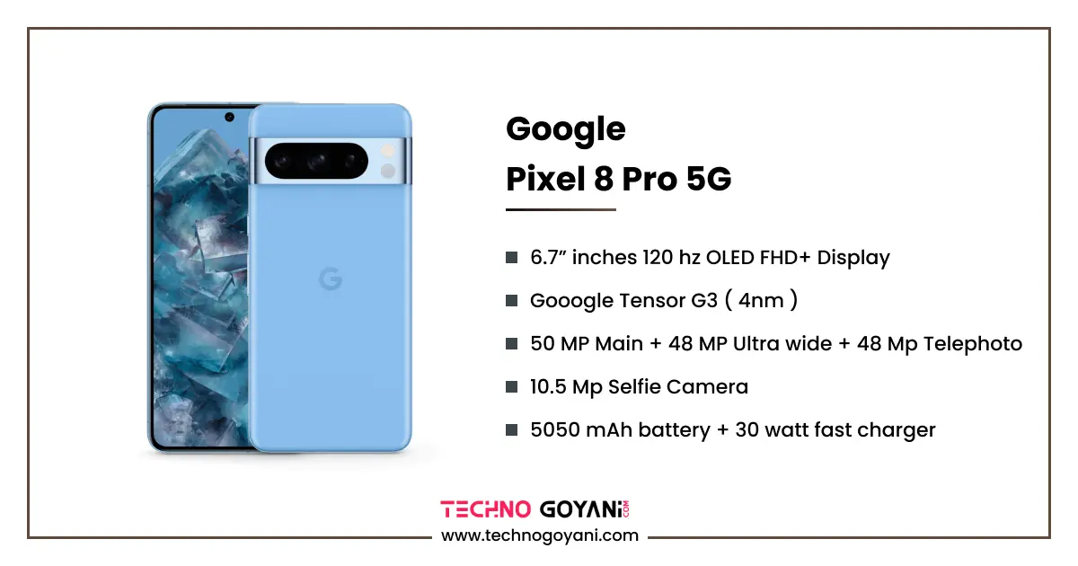 Google Pixel 8 5G Price in India 2024, Full Specs & Review